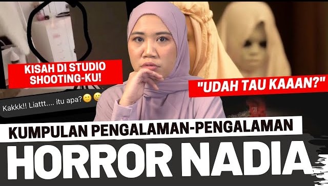 Kisah Horor Nadia Omara Tembus 37 Juta Views, Konten Cerita Masih Punya Daya Tarik
